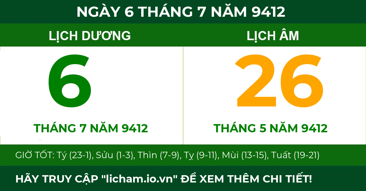 lịch âm ngày 6 tháng 7 năm 9412