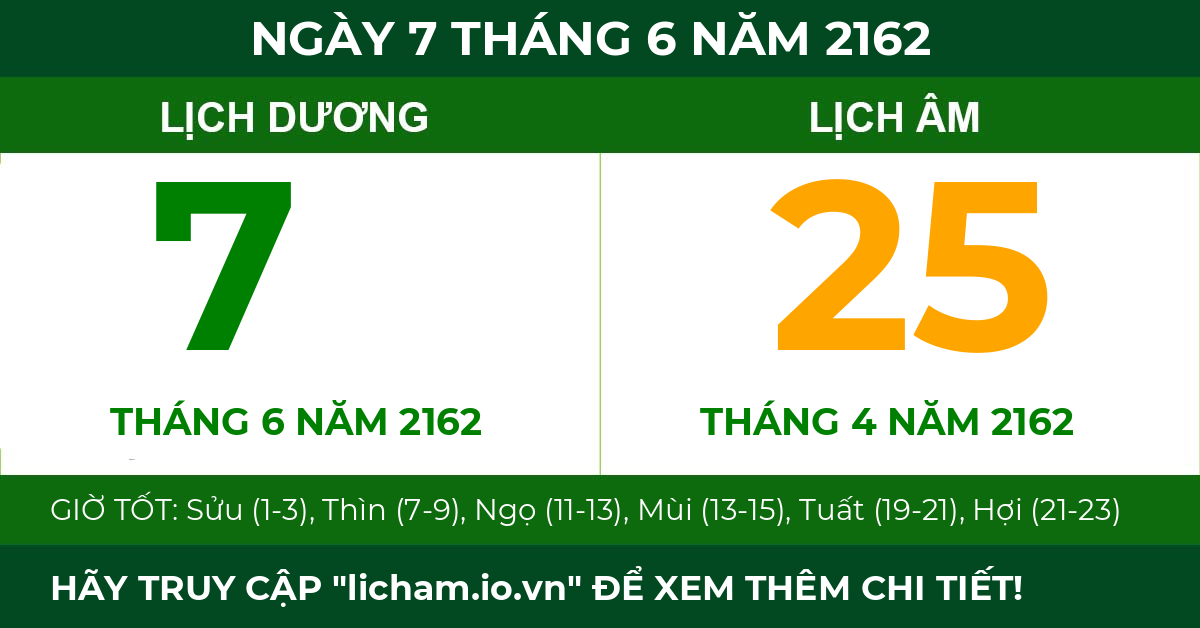 lịch âm ngày 7 tháng 6 năm 2162