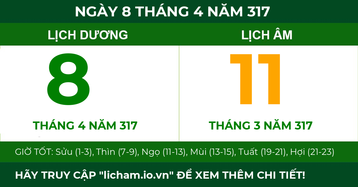 lịch âm ngày 8 tháng 4 năm 317
