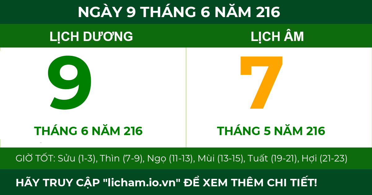 lịch âm ngày 9 tháng 6 năm 216