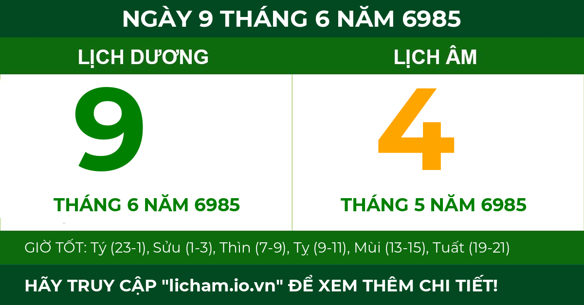 lịch âm ngày 9 tháng 6 năm 6985